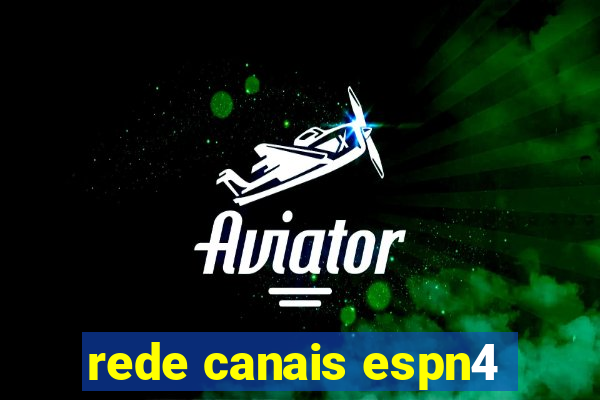 rede canais espn4